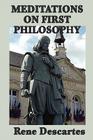 Meditations on First Philosophy By Rene Descartes Cover Image