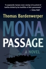 Mona Passage By Thomas Bardenwerper Cover Image