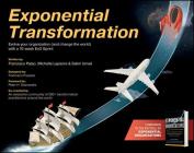 Exponential Transformation: Evolve Your Organization (and Change the World) with a 10-Week ExO Sprint By Salim Ismail, Francisco Palao, Michelle Lapierre Cover Image