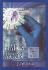 The Hades Moon: Pluto in Aspect to the Moon By Judy Hall Cover Image
