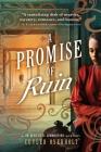 A Promise of Ruin (Dr. Genevieve Summerford Mystery) Cover Image