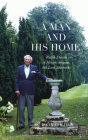 A Man and His Home: Ralph Dutton of Hinton Ampner, 8th Baron Sherborne Cover Image
