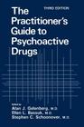 The Practitioner's Guide to Psychoactive Drugs Cover Image