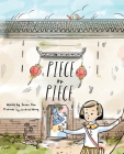 Piece by Piece By Susan Tan, Justine Wong (Illustrator) Cover Image