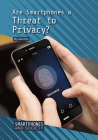 Are Smartphones a Threat to Privacy? Cover Image