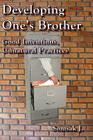 Developing One's Brother: Good Intentions, Unnatural Practices Cover Image