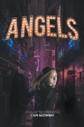 Angels: Book 2 of the CYBER Series By Len Gizinski Cover Image