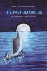 The Past Before Us: Moʻokūʻauhau as Methodology (Indigenous Pacifics) Cover Image