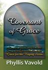 Covenant of Grace - New Edition: A Bible Study Workbook By Phyllis Vavold Cover Image