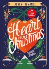 A Heart for Christmas: Advent Romance By Sophie Jomain Cover Image