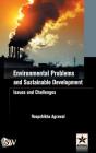 Environmental Problems and Sustainable Development: Issues and Challenges By Roopshikha Agrawal Cover Image