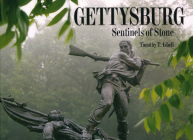 Gettysburg: Sentinels of Stone By Timothy T. Isbell (Photographer) Cover Image