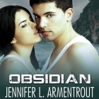 Obsidian: A Lux Novel By Jennifer L. Armentrout, Justine Eyre (Read by) Cover Image
