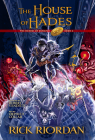 The House of Hades: the Graphic Novel: Heroes of Olympus, Book 4 (The Heroes of Olympus) Cover Image