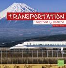 Transportation Inspired by Nature By Mary Boone Cover Image