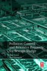 Pollution Control and Resource Recovery: Sewage Sludge By Zhao Youcai, Zhen Guangyin Cover Image