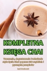 Kompletna KsiĘga Chai Cover Image