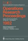 Dgor Papers of the 11th Annual Meeting Vorträge Der 11. Jahrestagung (Operations Research Proceedings #1982) By W. Bühler (Editor), B. Fleischmann (Editor), K. P. Schuster (Editor) Cover Image