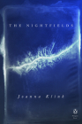 The Nightfields (Penguin Poets) By Joanna Klink Cover Image