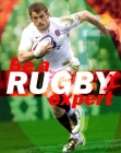 Be a Rugby Expert By Paul Mason Cover Image