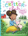 Ellie and the Good-Luck Pig: #10 (Critter Club) Cover Image
