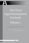 The China Legal Development Yearbook, Volume 1: On the Development of Rule of Law in China (Chinese Academy of Social Sciences Yearbooks: Legal Developm #1) Cover Image