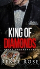 King of Diamonds: A Mafia Romance Cover Image