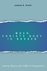 When Christ's Body Is Broken Cover Image
