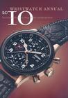 Wristwatch Annual: The Catalog of Producers, Prices, Models, and Specifications Cover Image