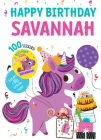 Happy Birthday Savannah By Hazel Quintanilla (Illustrator) Cover Image