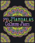 70 mandalas coloring pages: mandala coloring book for all: 70 mindful patterns and mandalas coloring book: Stress relieving and relaxing Coloring By Souhken Publishing Cover Image