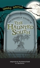 Ghostly Tales of the Haunted South Cover Image