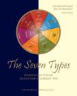The Seven Types: Psychosynthesis Typology: Discover Your Five Dominant Types By Kenneth Sørensen Cover Image