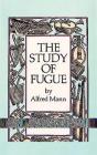 The Study of Fugue (Dover Books on Music) Cover Image