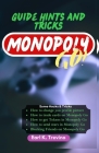Guides Hints and Tricks Monopoly Go: Effective Tips and Pro tips for Game Success Cover Image