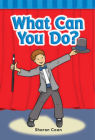 What Can You Do? (Phonics) By Sharon Coan Cover Image