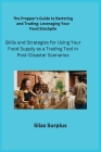 The Prepper's Guide to Bartering and Trading: Skills and Strategies for Using Your Food Supply as a Trading Tool in Post-Disaster Scenarios Cover Image