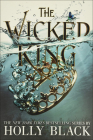 The Wicked King (Folk of the Air #2) Cover Image