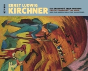 Ernst Ludwig Kirchner and the Grandeur of Mountains: Works from the Kirchner Museum, Davos Cover Image