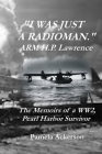 I Was Just a Radioman By Pamela Ackerson Cover Image