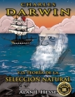 Charles Darwin y la Teoría de la Selección Natural Cover Image