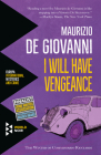 I Will Have Vengeance By Maurizio de Giovanni, Anne Milano Appel (Translator) Cover Image