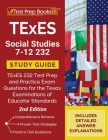 TExES Social Studies 7-12 Study Guide: TExES 232 Test Prep and Practice Exam Questions for the Texas Examinations of Educator Standards [2nd Edition] By Tpb Publishing Cover Image