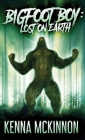 Bigfoot Boy: Lost On Earth Cover Image