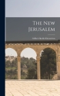The New Jerusalem By G. K. Chesterton Cover Image