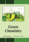 Green Chemistry By Nate Newman (Editor) Cover Image