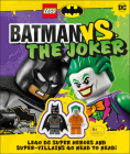 LEGO Batman Batman Vs. The Joker: LEGO DC Super Heroes and Super-villains Go Head to Head w/two LEGO minifigures! By Julia March Cover Image