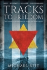 Tracks to Freedom Cover Image