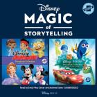 Magic of Storytelling Presents ... Disney Storybook Collection Lib/E By Disney Press, Emily Woo Zeller (Read by), Andrew Eiden (Read by) Cover Image