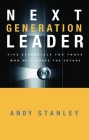 Next Generation Leader: 5 Essentials for Those Who Will Shape the Future Cover Image